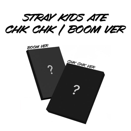 (PRE-ORDER) Stray Kids ATE album Chk Chk / Boom Ver random ver